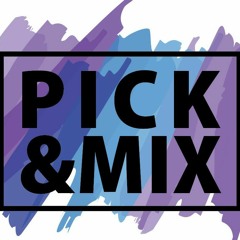 Pick & Mix MGMT