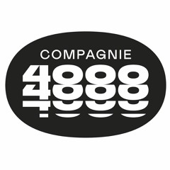 la Compagnie 4000