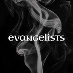 evangelists