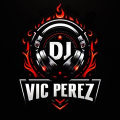 Dj Vic Pérez