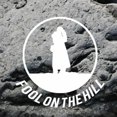 Fool on the Hill (FOTH)