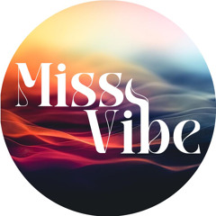 Miss Vibe