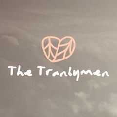 The Tranbymen