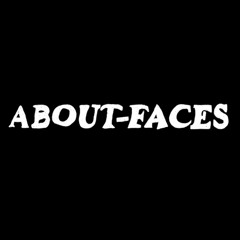 about-faces
