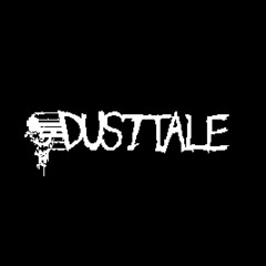 DUSTTALE