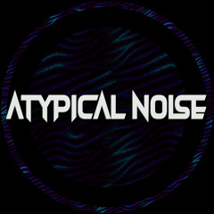 Atypical Noise