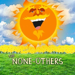 The None-Others
