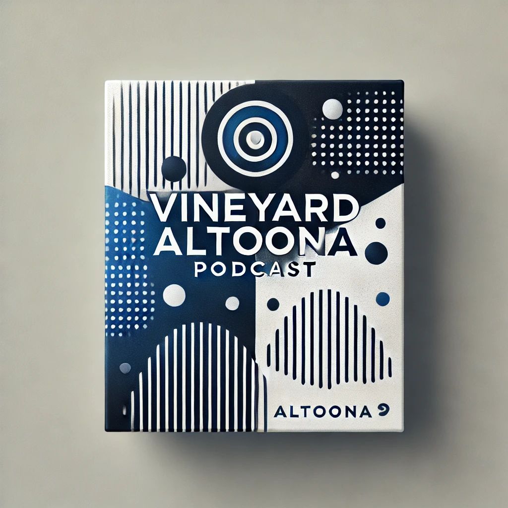 Vineyard Altoona Podcast