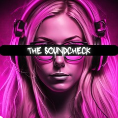 The Soundcheck
