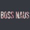 BOSS NAUS