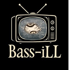 Bass-iLL