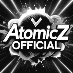 🦠AtomicZ_OFFICIAL🦠(CHRONICLES.OF.HARDCORE/ACT)