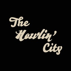 The Howlin' City