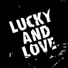 LUCKYANDLOVE