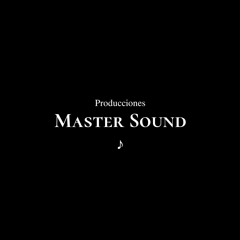 ♪ Master's Sound's