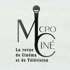 Microciné revue cinéma