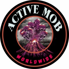 THE ACTIVE MOB