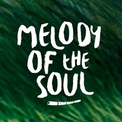 Melody Of the Soul
