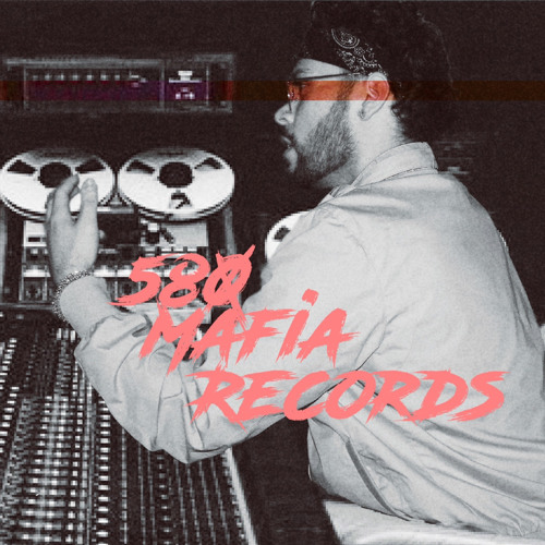 Stream 580 Mafia Records music | Listen to songs, albums, playlists for  free on SoundCloud