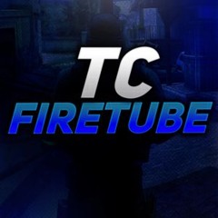 TCFiretube