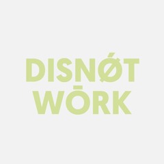 disnotwork