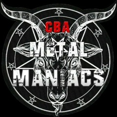 CBA Metal Maniacs