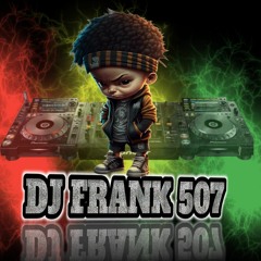 DJ FRANk 507