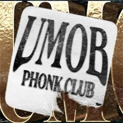 UMOB PHONK CLUB