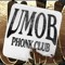 UMOB PHONK CLUB