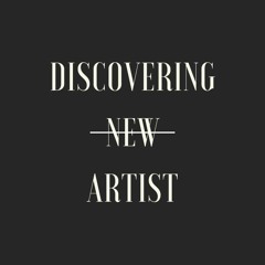 Discovering New Artist