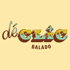 Balado déCLIC