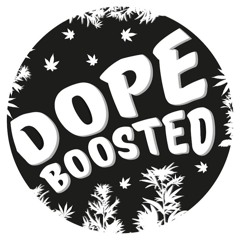 Dope Boosted