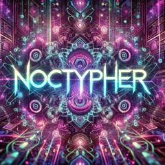 Noctypher