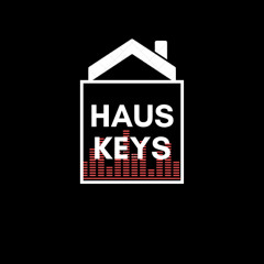 HAUS KEYS/Ben Feldman