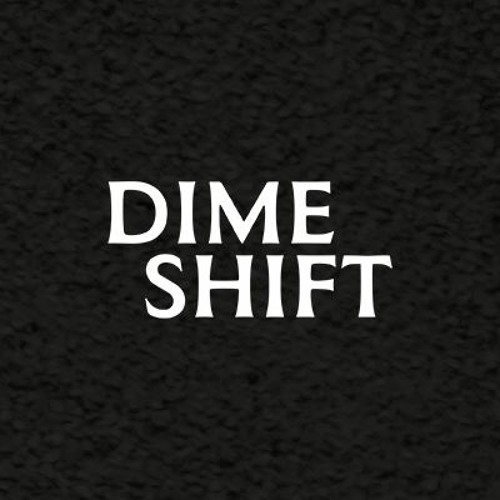 DIMESHIFT’s avatar