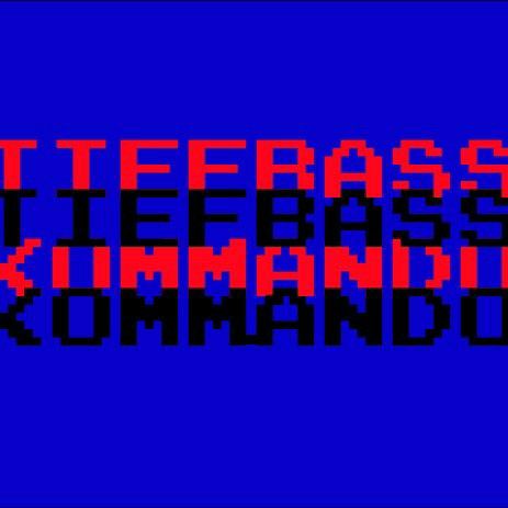TIEFBASSKOMMANDO