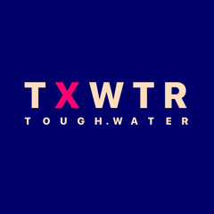 Tough Water