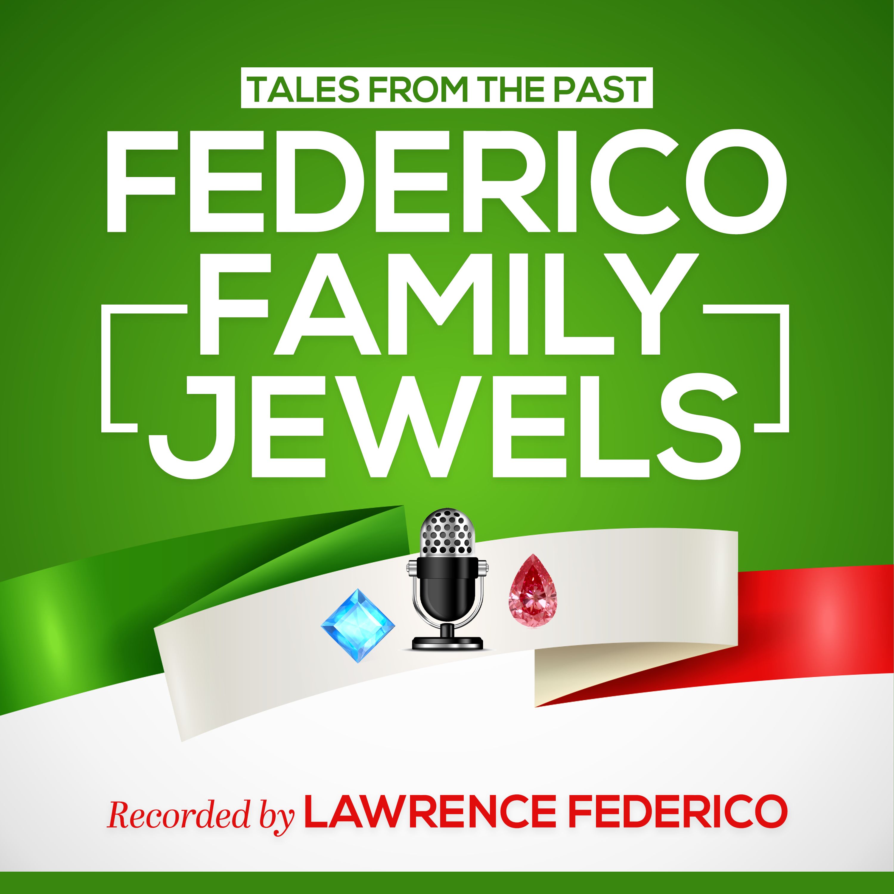Federico Family Jewels