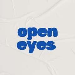 open eyes