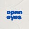 open eyes