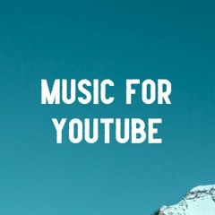 Background Music for YouTube Videos