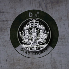 Dead County