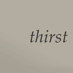 Thirst