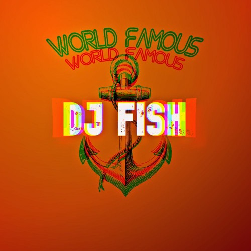 World Famous DJ Fish’s avatar