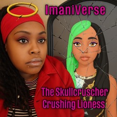 IMANIVERSE©(The Skull Crushing Lioness)