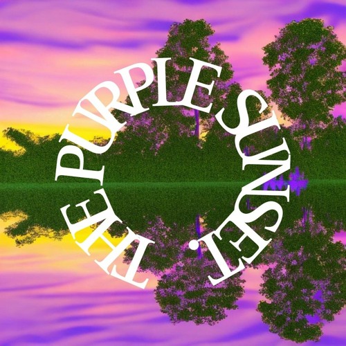Stream The Purple Sunset music | Listen to songs, albums, playlists for ...