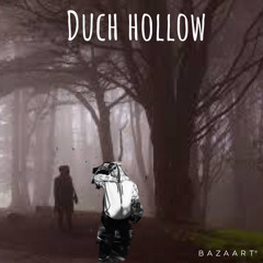 Duch hollow