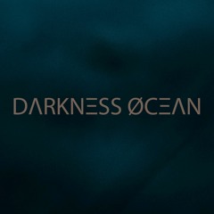 Darkness Ocean