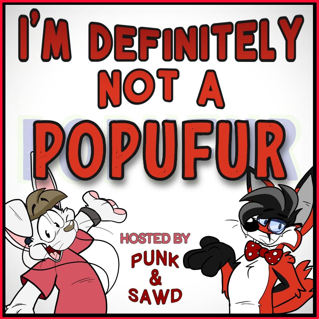 I'm Definitely Not a Popufur