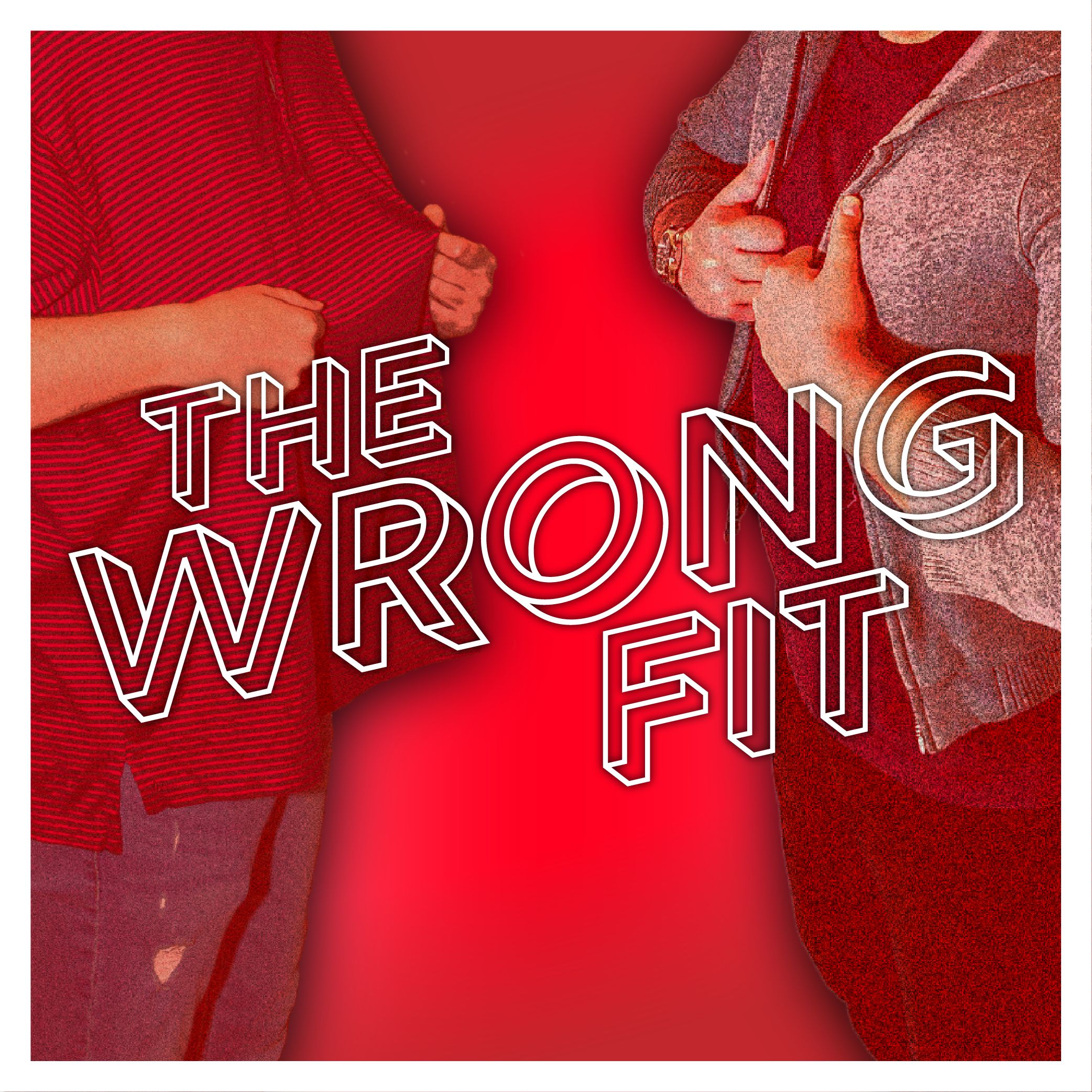 The Wrong Fit
